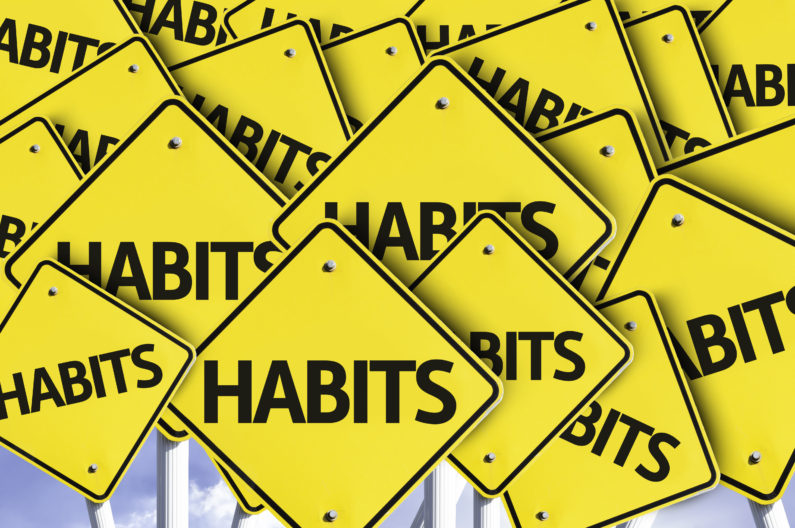 Make a Habit of Changing Your Habits!