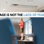 A Misconception About Courage.